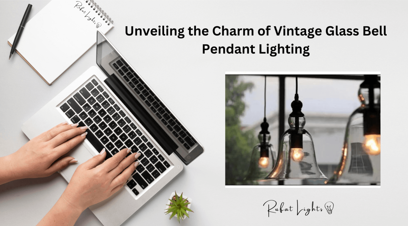 Unveiling the Charm of Vintage Glass Bell Pendant Lighting